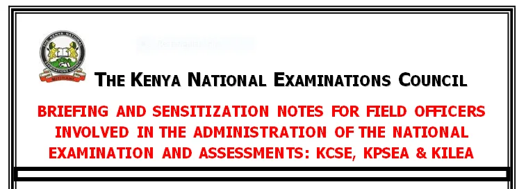 Knec National Examinations Briefing Notes for all Contracted Professionals