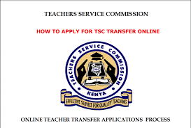 New Teacher Transfer Rules by TSC: All You Need To Know